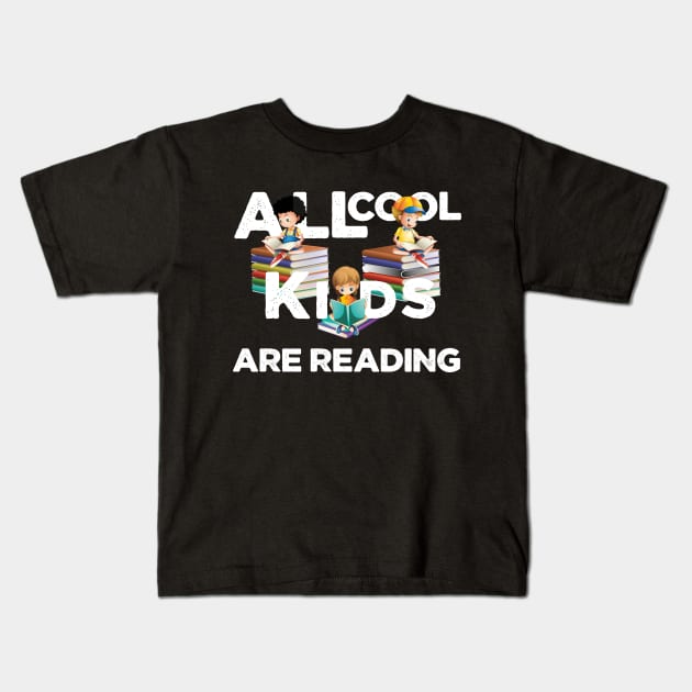 all cool kids are reading Kids T-Shirt by befine01